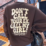 Vanity Loft- Don’t Call your Ex